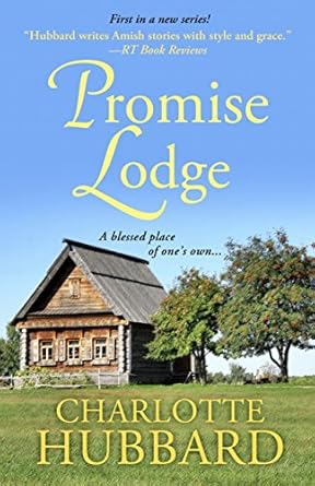 promise lodge  charlotte hubbard 1410487598, 978-1410487599