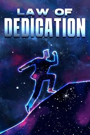 law of dedication laws of the universe #31 1st edition sherry lee b0cqgfhqy1, 979-8872002512