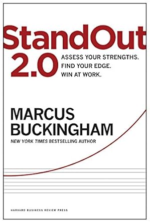 standout 2 0 assess your strengths find your edge win at work 1st edition marcus buckingham 1633690741,