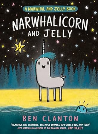 narwhalicorn and jelly 1st edition ben clanton 0735266727, 978-0735266728