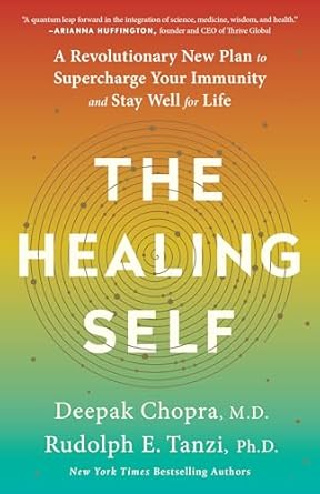 the healing self a revolutionary new plan to supercharge your immunity and stay well for life 1st edition