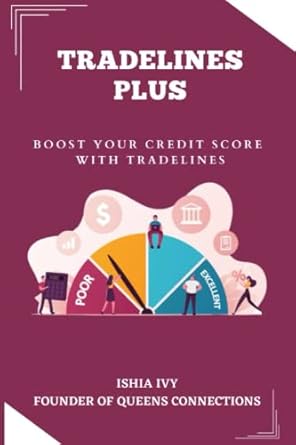 tradelines plus boost your credit score with tradelines 1st edition ishia ivy b0byr5dvr8, 979-8387173066