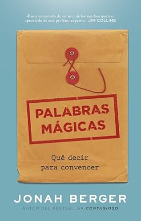 palabras magicas que decir para convencer 1st edition jonah berger 841796391x, 978-8417963910