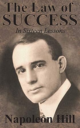 the law of success in sixteen lessons by napoleon hill 1st edition napoleon hill 1640321055, 978-1640321052