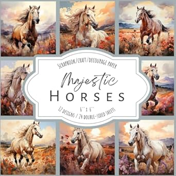 majestic horses scrapbook craft decoupage paper 24 double sided sheets 12 designs 6 x 6 1st edition kara law