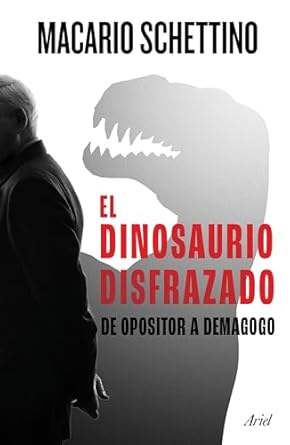 el dinosaurio disfrazado 1st edition macario schettino 607569532x, 978-6075695327