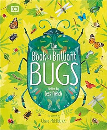 the book of brilliant bugs 1st edition jess french 0241395801, 978-0241395806