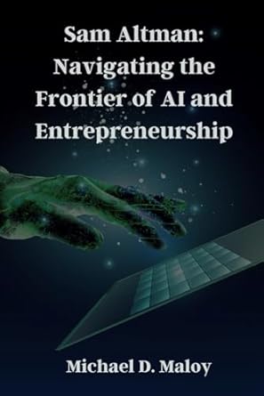 sam altman navigating the frontier of ai and entrepreneurship pioneering openai shaping the future of