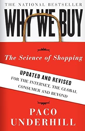 why we buy the science of shopping updated and revised for the internet the global consumer and beyond