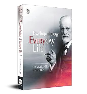 psychopathology of everyday life 1st edition sigmund freud 9354402208, 978-9354402203