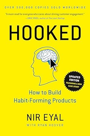 hooked how to build habit forming products 1st edition nir eyal ,ryan hoover 1591847788, 978-1591847786