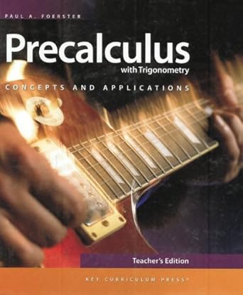 precalculus with trigonometry concepts and applications 3rd edition paul a foerster 1604400455, 978-1604400458