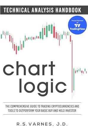 chart logic technical analysis handbook the comprehensive guide to trading cryptocurrencies and tools to
