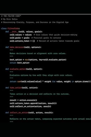 the filter code discovering clarity purpose and success in the digital age 1st edition eric a solis