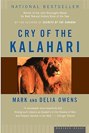 cry of the kalahari 1st edition mark owens ,delia owens 0395647800, 978-0395647806