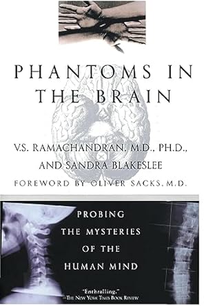 phantoms in the brain probing the mysteries of the human mind 1st edition v s ramachandran ,sandra blakeslee