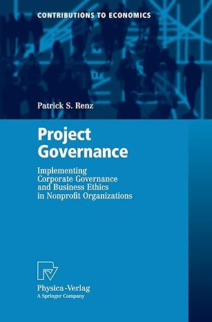 project governance implementing corporate governance and business ethics in nonprofit organizations 2007th