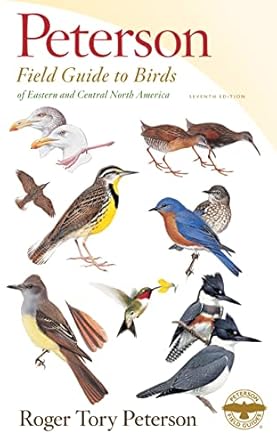 peterson field guide to birds of eastern and central north america seventh ed 7th edition roger tory peterson