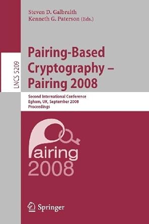 pairing based cryptography pairing 2008 second international conference egham uk september 1 3 2008