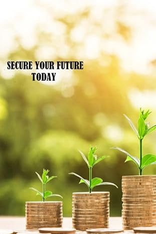 secure your future today insurance policy 1st edition omolade folorunsho b09y51w32m, 979-8448927423