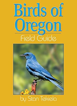 birds of oregon field guide 1st edition stan tekiela 1885061315, 978-1885061317