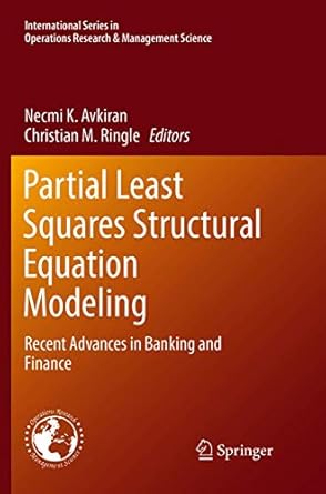 partial least squares structural equation modeling recent advances in banking and finance 1st edition necmi k