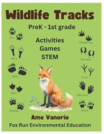 wildlife tracks prek 1 learning adventure identify 15 animal footprints 1st edition ame vanorio b0clpcsjnm,