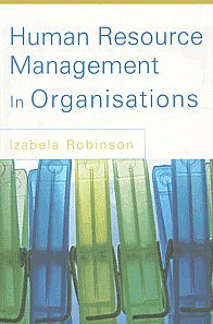 human resource management in organisations 1st edition izabela mary robinson 8179927172, 978-8179927175