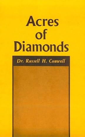 acres of diamonds 1st edition russell h conwell 0875164056, 978-0875164052