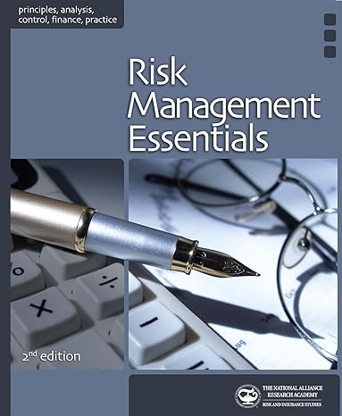 risk management essentials 2nd edition the national alliance for insurance education and research 1878204777,