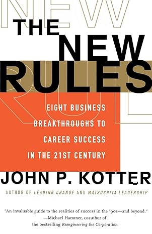 the new rules 1st edition john p kotter 0684834251, 978-0684834252