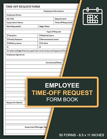 employee time off request form book day off request forms for employers and small businesses time off request