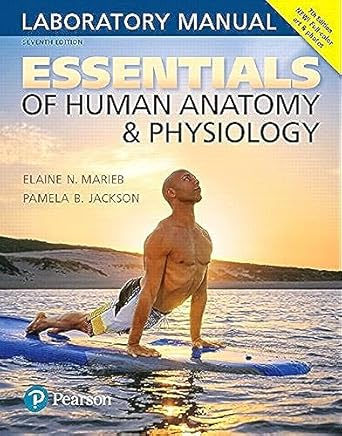essentials of human anatomy and physiology laboratory manual 7th edition elaine marieb ,pamela jackson