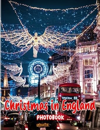 christmas in england photobook the big festival in 40 illustrations pages decoration for adults teens to