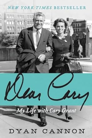 dear cary my life with cary grant 1st edition dyan cannon 0061961418, 978-0061961410