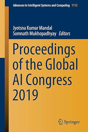 proceedings of the global ai congress 2019 1st edition jyotsna kumar mandal ,somnath mukhopadhyay 9811521875,