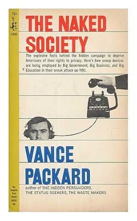 the naked society 1st edition vance packard b000o01fq4