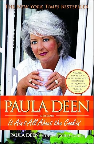 paula deen it aint all about the cookin 1st edition paula deen 1439163359, 978-1439163351