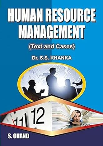 human resource management 1st edition s s khanka 812192300x, 978-8121923002