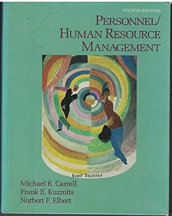 personnel/human resource management 4th edition michael r carrell 0023195010, 978-0023195013