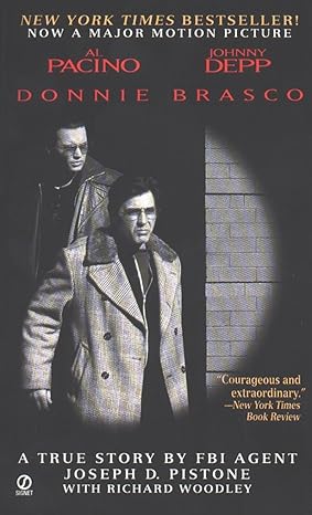 donnie brasco my undercover life in the mafia a true story by fbi agent joseph d pistone tie-in edition