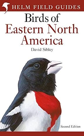 field guide to the birds of eastern north america 1st edition david sibley 1472982053, 978-1472982056