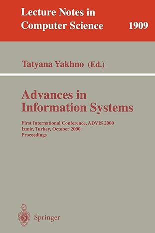 advances in information systems first international conference advis 2000 izmir turkey october 25 27 2000