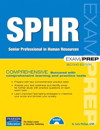 sphr exam prep 1st edition larry phillips 0789736764, 978-0789736765