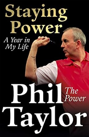 staying power 1st edition phil taylor 1444797271, 978-1444797275