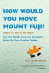 how would you move mount fuji 1st edition william poundstone 0316778494, 978-0316778497