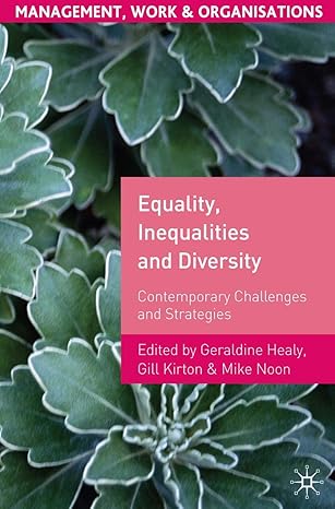 equality inequalities and diversity contemporary challenges and strategies 1st edition g healy ,gill kirton