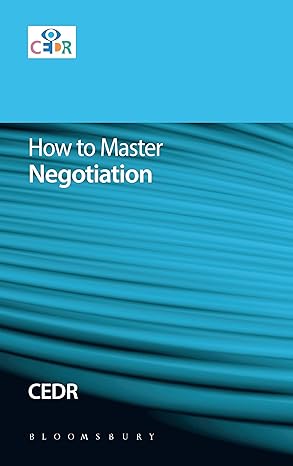 how to master negotiation 1st edition cedr 178043796x, 978-1780437965