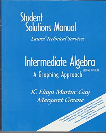 intermediate algebra a graphing approach 1st edition martin gay 0130173339, 978-0130173331