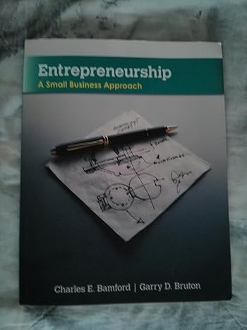 entrepreneurship a small business approach 1st edition charles e bamford ,garry bruton 0073403113,